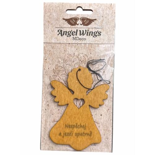 Dřevěná vůně 17x8cm angel wings - Anděl nespěchej a jezdi opatrně